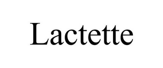 LACTETTE