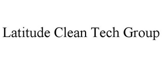 LATITUDE CLEAN TECH GROUP