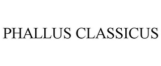 PHALLUS CLASSICUS