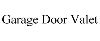 GARAGE DOOR VALET