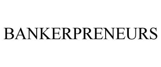 BANKERPRENEURS