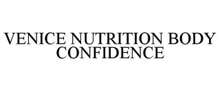 VENICE NUTRITION BODY CONFIDENCE