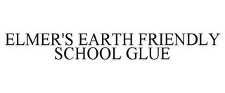 ELMER'S EARTH FRIENDLY SCHOOL GLUE