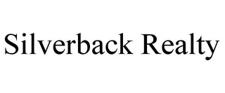 SILVERBACK REALTY