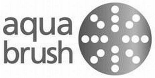 AQUA BRUSH