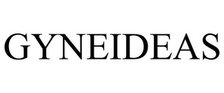 GYNEIDEAS