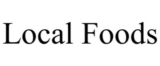 LOCAL FOODS