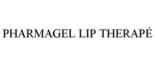 PHARMAGEL LIP THERAPÉ