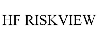 HF RISKVIEW
