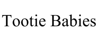 TOOTIE BABIES
