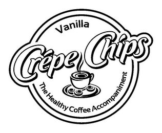 VANILLA CRÉPE CHIPS THE HEALTHY COFFEE ACCOMPANIMENT