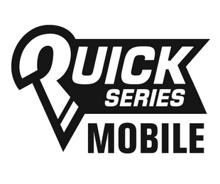 QUICK SERIES MOBILE