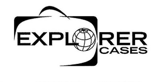 EXPLORER CASES