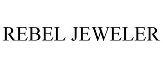 REBEL JEWELER