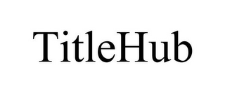 TITLEHUB