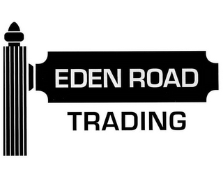 EDEN ROAD TRADING