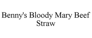 BENNY'S BLOODY MARY BEEF STRAW