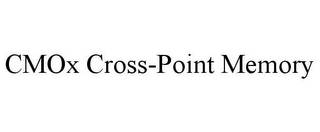 CMOX CROSS-POINT MEMORY