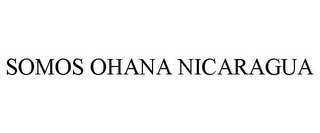 SOMOS OHANA NICARAGUA