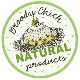 BROODY CHICK NATURAL PRODUCTS