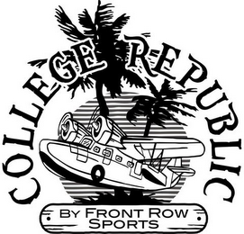 COLLEGE REPUBLIC BY FRONT ROW SPORTS