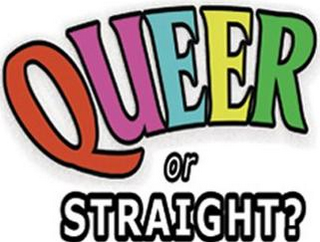 QUEER OR STRAIGHT?