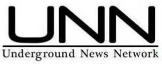 UNN UNDERGROUND NEWS NETWORK