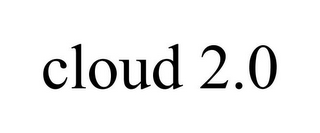 CLOUD 2.0