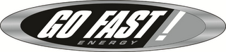 GO FAST ENERGY!