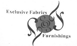 EXCLUSIVE FABRICS & FURNISHINGS