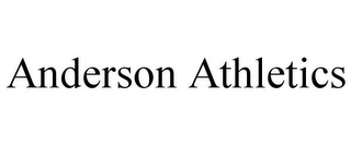 ANDERSON ATHLETICS