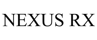 NEXUS RX