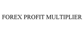 FOREX PROFIT MULTIPLIER