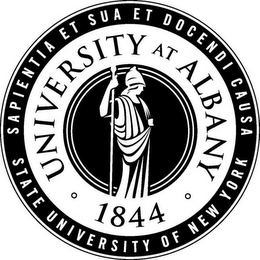 SAPIENTIA SUA ET DOCENDI CAUSA STATE UNIVERSITY OF NEW YORK UNIVERSITY AT ALBANY 1844