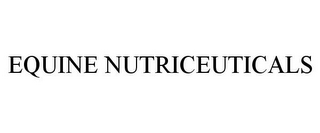 EQUINE NUTRICEUTICALS