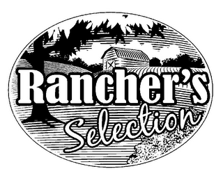 RANCHER'S SELECTION