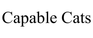 CAPABLE CATS
