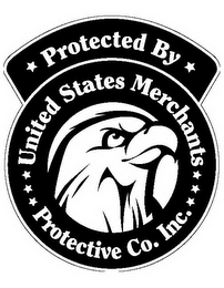 PROTECTED BY UNITED STATES MERCHANTS PROTECTIVE CO., INC