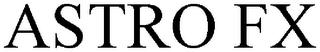 ASTRO FX