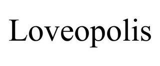 LOVEOPOLIS