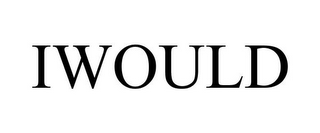 IWOULD