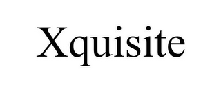 XQUISITE