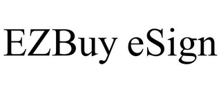 EZBUY ESIGN