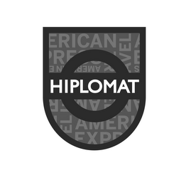 HIPLOMAT AMERICAN EXPRESS