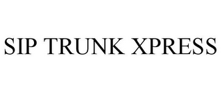 SIP TRUNK XPRESS