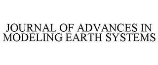 JOURNAL OF ADVANCES IN MODELING EARTH SYSTEMS