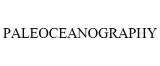 PALEOCEANOGRAPHY