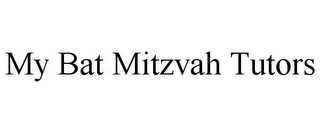 MY BAT MITZVAH TUTORS