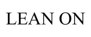 LEAN ON