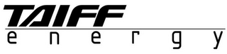 TAIFF ENERGY
